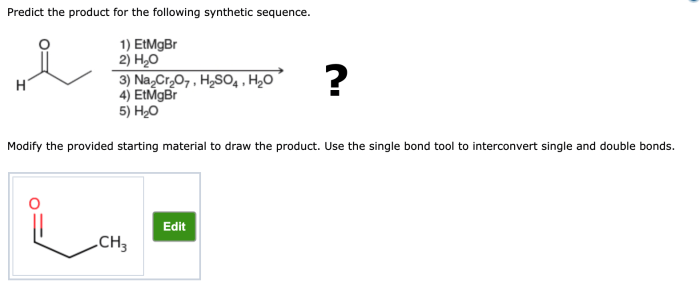 Predict the product for the following synthetic sequence